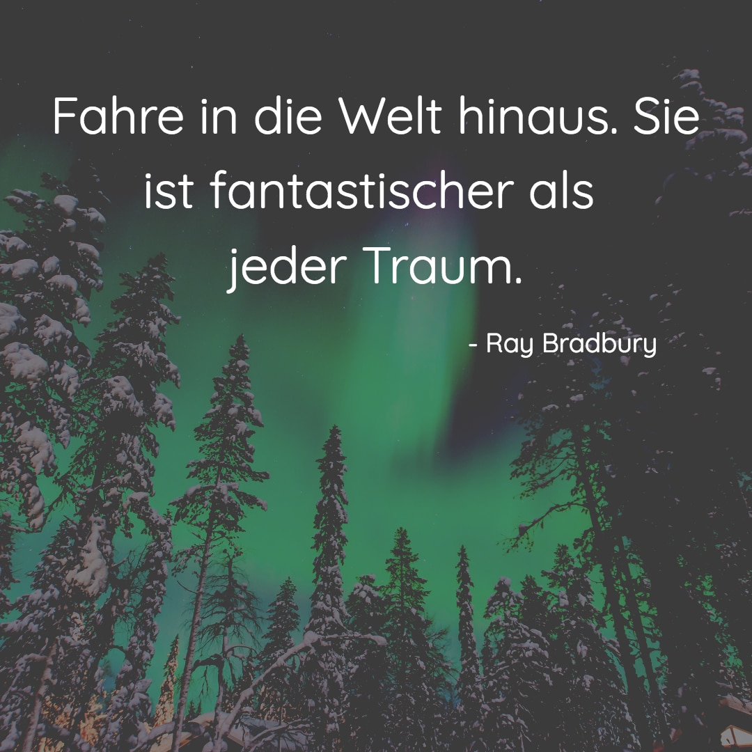 reisezitate ray bradbury fantastischer als jeder traum