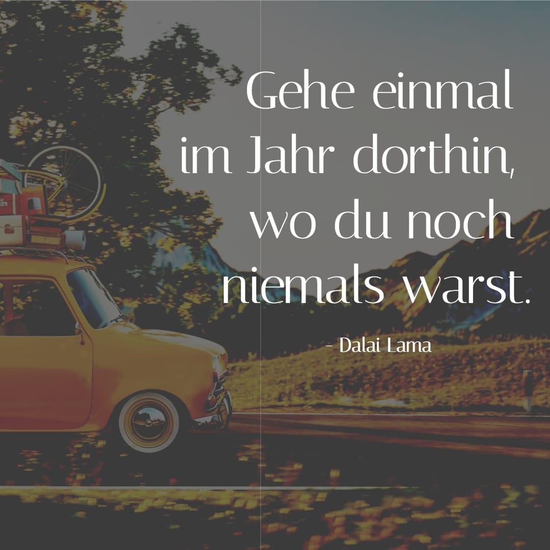 22 Inspirierende Zitate über Das Reisen Basecamp