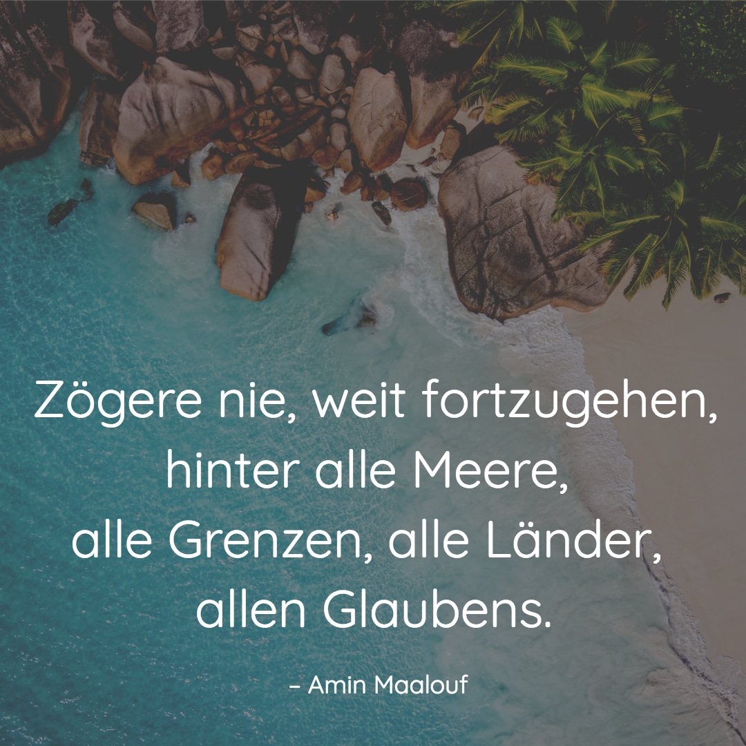 22 Inspirierende Zitate über Das Reisen Basecamp